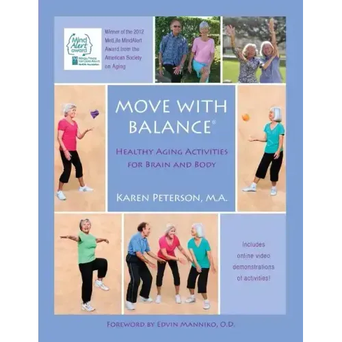 Move With Balance: Healthy Aging Activities for Brain and Body