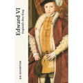 Edward VI: England's Boy King
