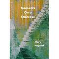 Moments on a Staircase