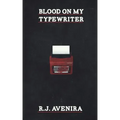 Blood On My Typewriter