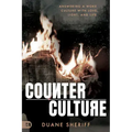 Counterculture: Answering a Woke Culture with Love, Light, and Life
