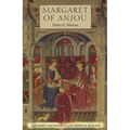Margaret of Anjou: Queenship and Power in Late Medieval England