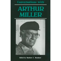 Conversations with Arthur Miller
