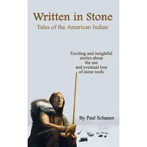 Written In Stone - Tales of the American Indian