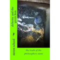alchemy and the green lion: the truth of the philosophers stone