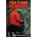 Tree Stand Murders