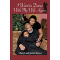 I Want to Dance with My Wife Again