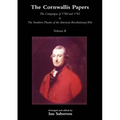 Cornwallis Papersthe Campaigns of 1780 and 1781 in the Southern Theatre of the American Revolutionary War Vol 2