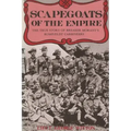Scapegoats of the Empire: The True Story of Breaker Morant's Bushveldt Carbineers
