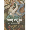 Pieter Bruegel the Elder: Fall of the Rebel Angels