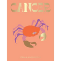 Cancer: Harness the Power of the Zodiac (Astrology, Star Sign)