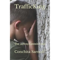Trafficking: The Jeffrey Epstein Case