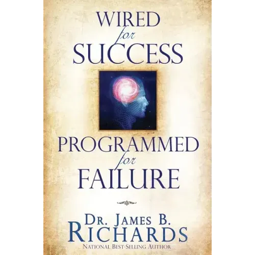 Wired for Success, Programmed for Failure