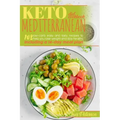 Keto Mediterranean Diet Cookbook: 103 Easy and Tasty Recipes to Help You Lose Weight and Stay Healthy. Including a 14-Day Meal Plan