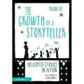 The Growth of a Storyteller: Helicopter Stories in Action