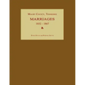 Maury County, Tennessee, Marriages 1852-1867