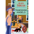 Thanksgiving Angels: Historical Cozy Mystery
