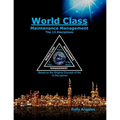 World Class Maintenance Management: The 12 Disciplines