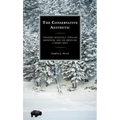 The Conservative Aesthetic: Theodore Roosevelt, Popular Darwinism, and the American Literary West