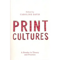 Print Cultures: A Reader in Theory and Practice