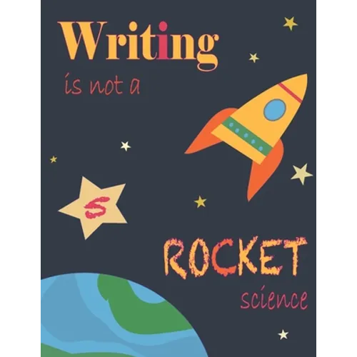 Writing Is Not A Rocket Science 5,: Tracing Numbers From 1 To 10 And Basic Symbols, Kids Writing Tool, Preschool Math Workbook, Homeschool Supplies, T