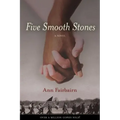 Five Smooth Stones: A Novel Volume 12