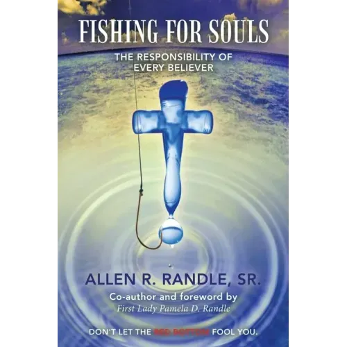 Fishing for Souls: The Responsibility of Every Believer