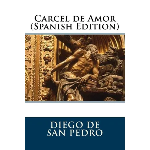 Carcel de Amor (Spanish Edition)