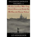 Halloween Sherlock: Volumes 1-3