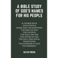 A Bible Study of God's Names For His People