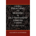 Preaching and Reading the Old Testament Lessons [With CDROM]