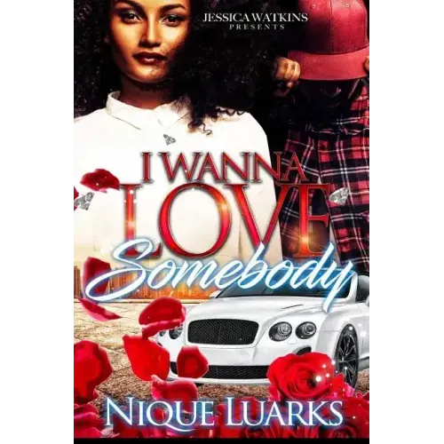 I Wanna Love Somebody