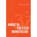 Hindutva as Political Monotheism