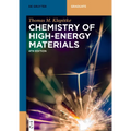 Chemistry of High-Energy Materials