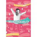The Bouncebackability Factor: End Burnout, Gain Resilience, and Change the World