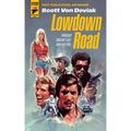 Lowdown Road