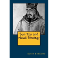 Sun Tzu and Naval Strategy