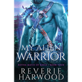 My Alien Warrior