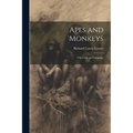 Apes and Monkeys; Their Life and Language