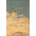 Sueños sin somníferos