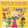 Abuelita Fue Al Mercado