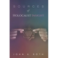 Sources of Holocaust Insight: Learning and Teaching about the Genocide