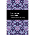 Caste and Outcast