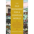 Old Testament for a Complex World