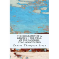The Biography of a Grizzly / The Trail of the Sandhill Stag (annotated)