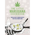 The Little Marijuana Cookbook