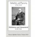 Mediation and Atonement (Deseret Alphabet Edition)