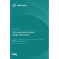 Carbohydrate-Based Drugs Discovery