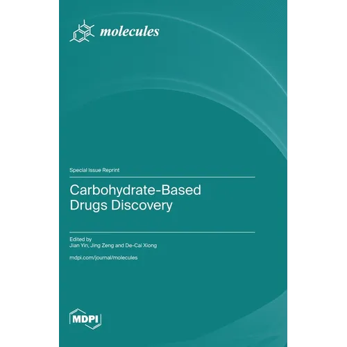 Carbohydrate-Based Drugs Discovery