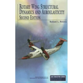 Rotary Wing Structural Dynamics and Aeroelasticity